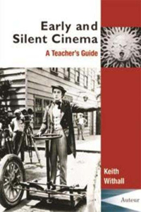 Early and Silent Cinema