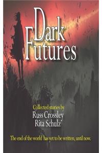 Dark Futures