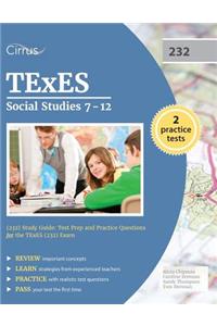 TExES Social Studies 7-12 (232) Study Guide
