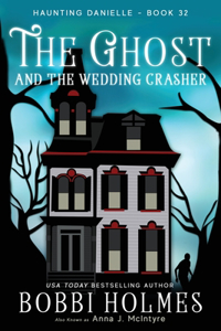 Ghost and the Wedding Crasher