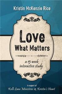 Love What Matters