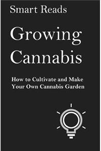 Growing Cannabis
