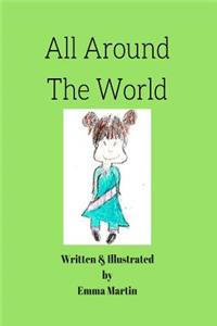 All Around The World