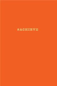 #Achieve