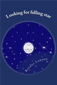 Looking for falling star