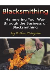 Blacksmithing