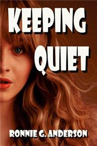 Keeping Quiet