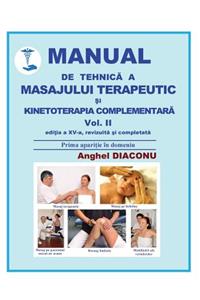 Manual de tehnica a masajului terapeutic si kinetoterapia complementara