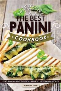 The Best Panini Cookbook
