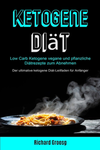 Ketogene Diät