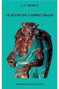 Règne de l'esprit malin