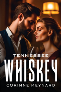 Tennessee Whiskey