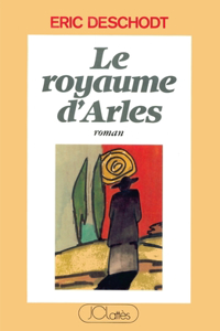 Le royaume d'Arles