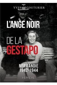 L'Ange Noir De La Gestapo
