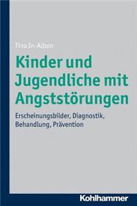 Kinder Und Jugendliche Mit Angststorungen