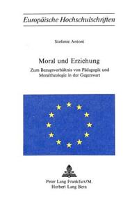 Moral und Erziehung