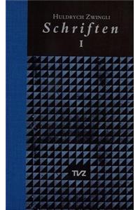 Schriften / Huldrych Zwingli Schriften