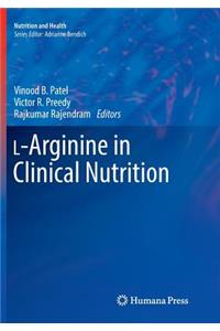 L-Arginine in Clinical Nutrition