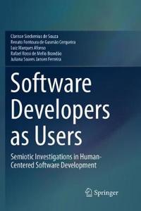 Software Developers as Users