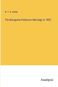 Bonaparte-Patterson Marriage in 1803