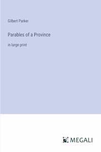 Parables of a Province