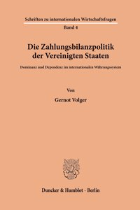 Die Zahlungsbilanzpolitik Der Vereinigten Staaten