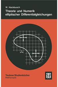 Theorie Und Numerik Elliptischer Differentialgleichungen