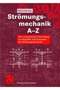 Strömungsmechanik A-Z
