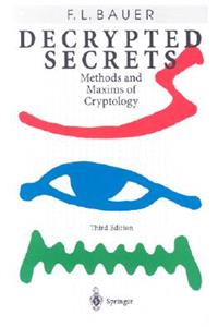 Decrypted Secrets: Methods and Maxims of Cryptology