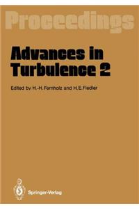 Advances in Turbulence 2