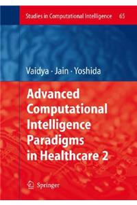 Advanced Computational Intelligence Paradigms in Healthcare-2