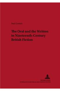 The Oral and the Written in Nineteenth-century British Fiction