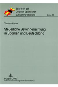 Steuerliche Gewinnermittlung in Spanien Und Deutschland