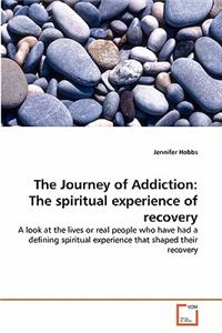 The Journey of Addiction