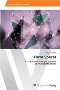 Form Spaces