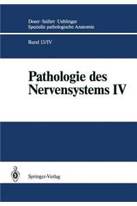 Pathologie Des Nervensystems IV