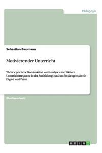 Motivierender Unterricht