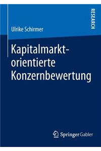 Kapitalmarktorientierte Konzernbewertung