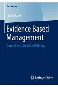 Evidence Based Management