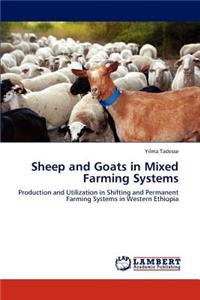 Sheep and Goats in Mixed Farming Systems