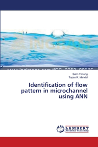 Identification of flow pattern in microchannel using ANN
