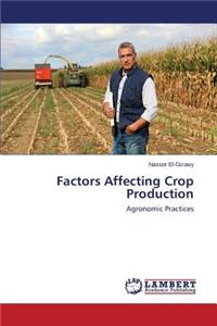 Factors Affecting Crop Production