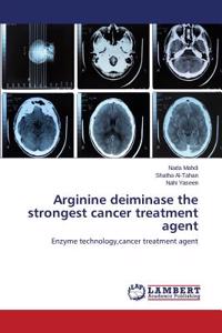 Arginine deiminase the strongest cancer treatment agent