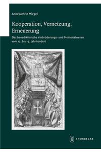 Kooperation, Vernetzung, Erneuerung