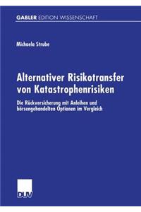 Alternativer Risikotransfer von Katastrophenrisiken