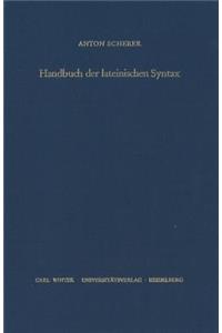 Handbuch Der Lateinischen Syntax