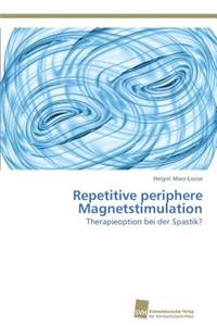 Repetitive periphere Magnetstimulation