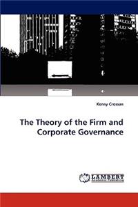 Theory of the Firm and Corporate Governance