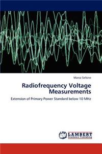 Radiofrequency Voltage Measurements