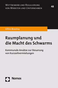 Raumplanung Und Die Macht Des Schwarms